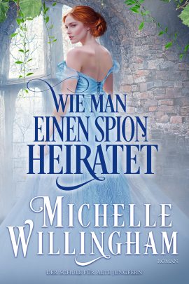 Wie man einen Spion heiratet