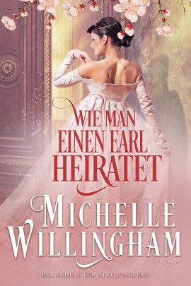 Wie man einen Earl heiratet