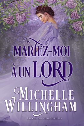 Mariez-moi à un lord