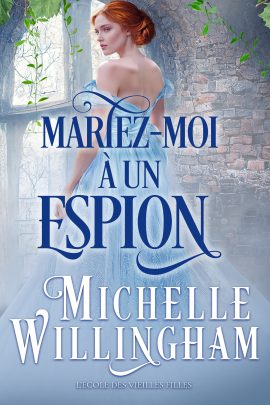 Mariez-moi à un espion