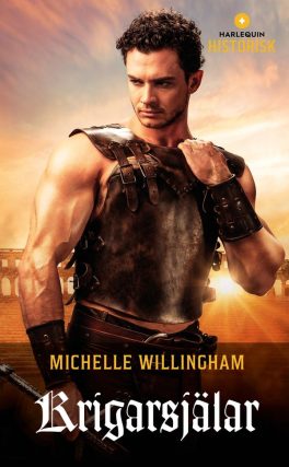 Krigarsjälar by Michelle Willingham (Her Warrior's Redemption)