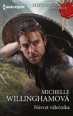 Návrat vále?níka by Michelle Willingham, Czech edition of The Iron Warrior Returns