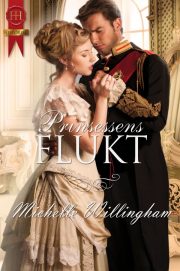 Prinsessens flukt by Michelle Willingham (The Accidental Prince)