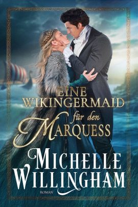 Eine Wikingermaid für den Marquess